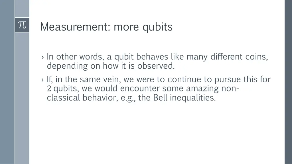 measurement more qubits