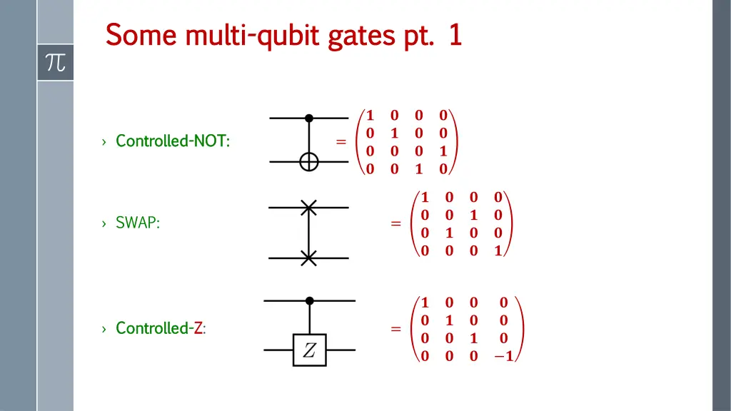 some multi some multi qubit gates pt 1 qubit