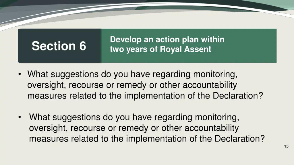 develop an action plan within two years of royal 7