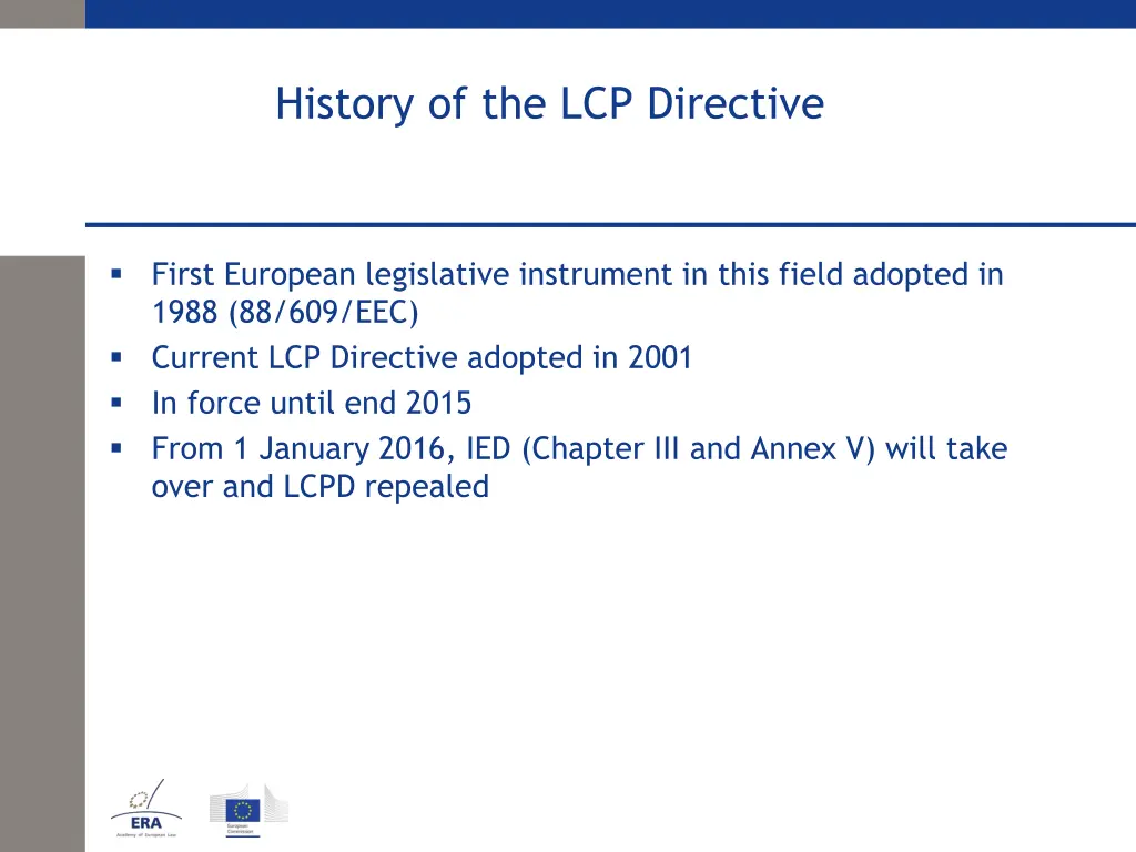 history of the lcp directive