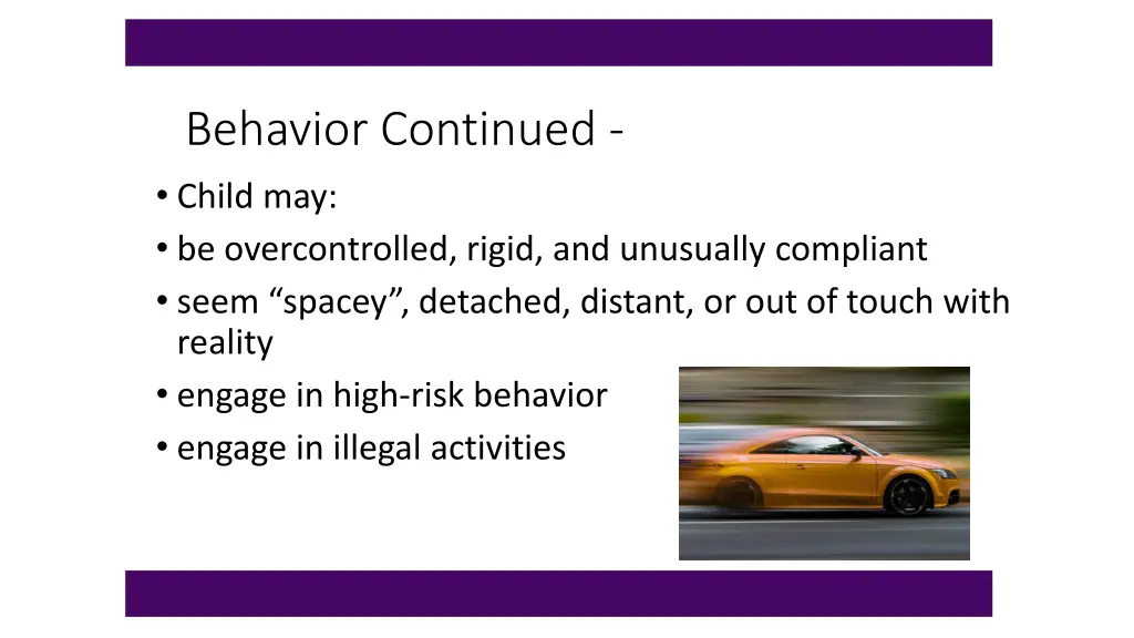 behavior continued child may be overcontrolled