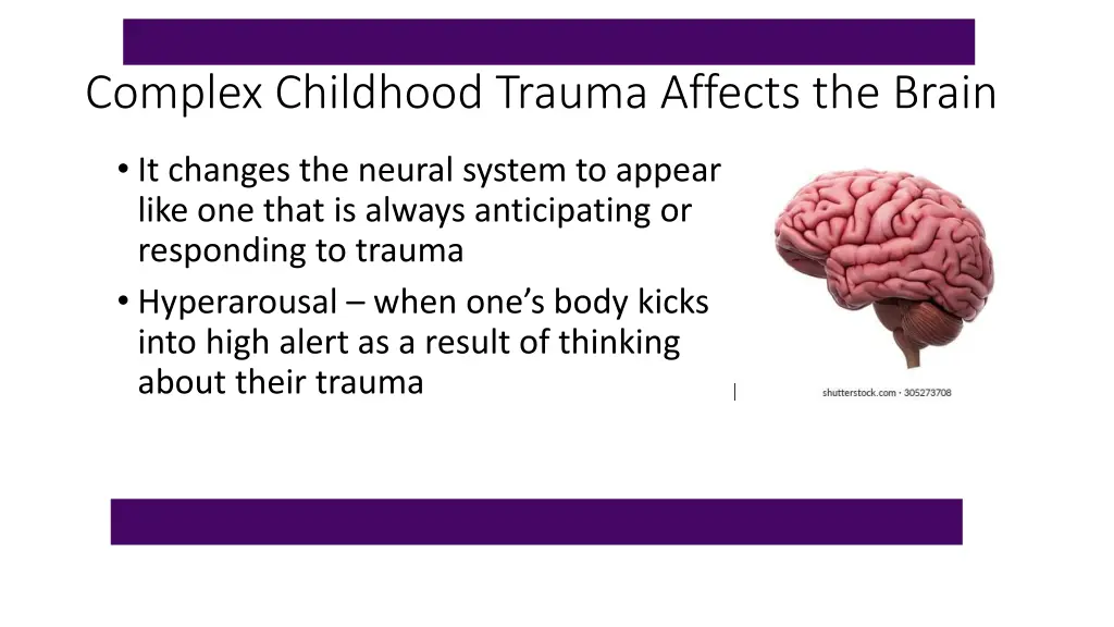 complex childhood trauma affects the brain