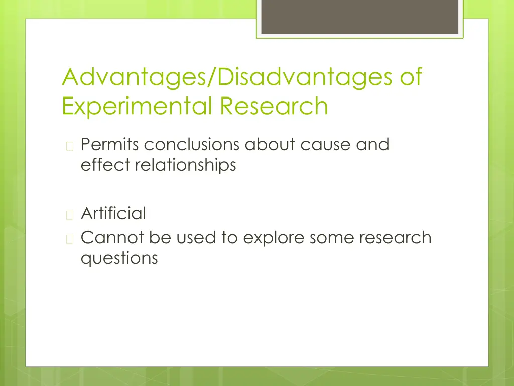 advantages disadvantages of experimental research