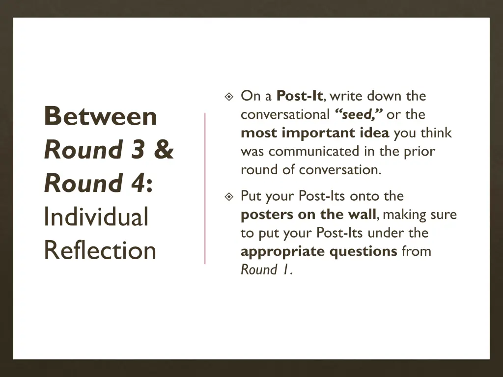 on a post it write down the conversational seed