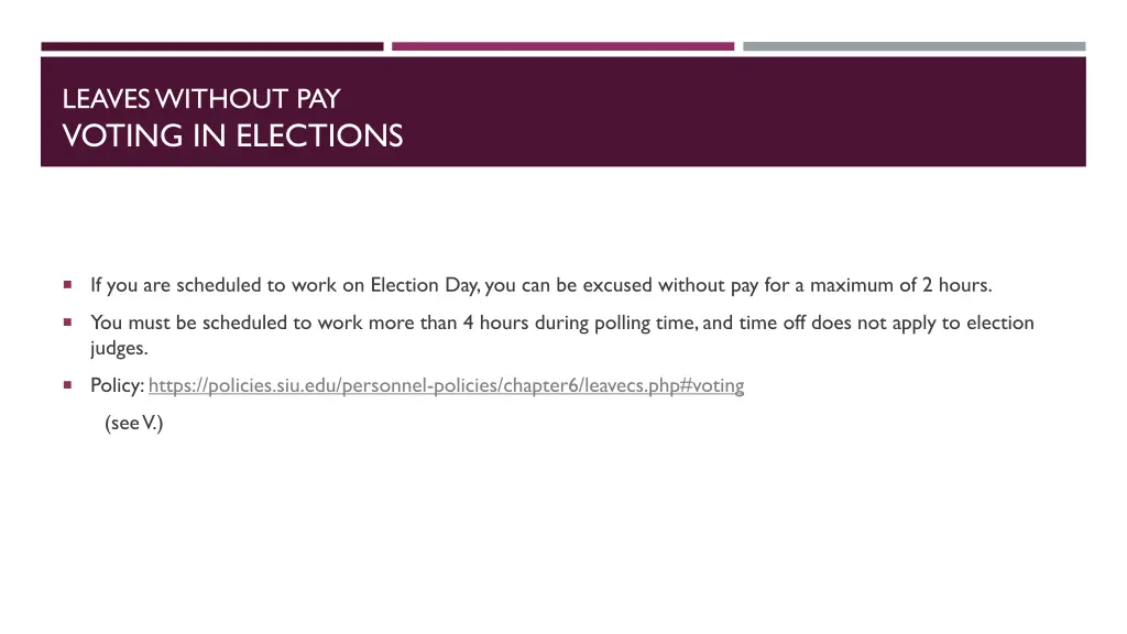 leaves without pay voting in elections