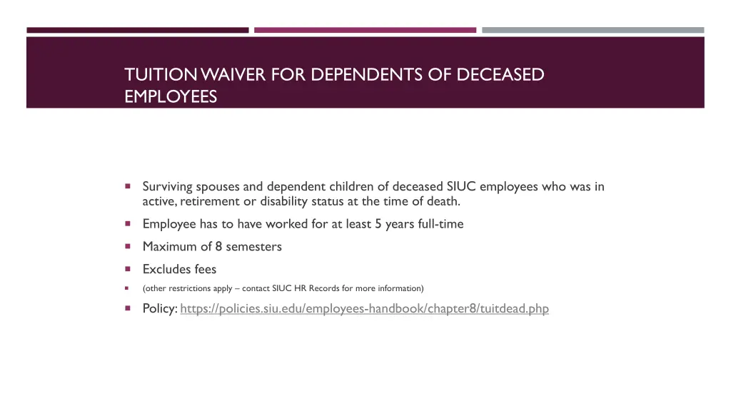 tuition waiver for dependents of deceased