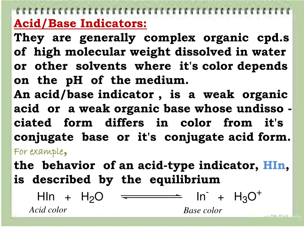 acid base indicators they are generally complex