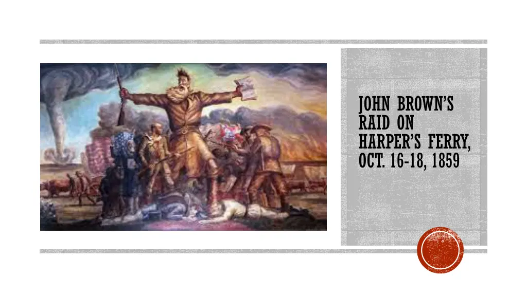 john brown s raid on harper s ferry oct 16 18 1859