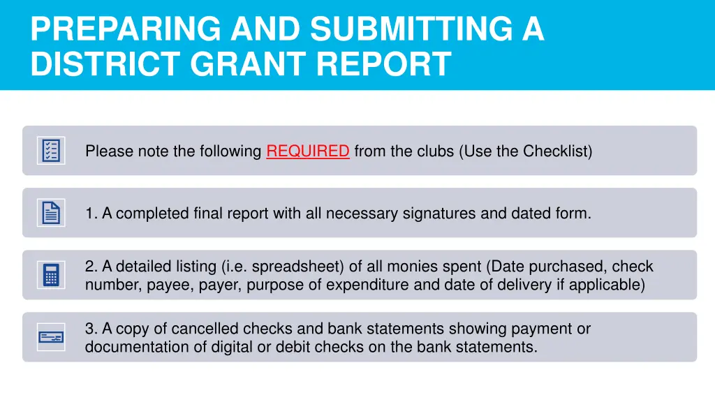 preparing and submitting a district grant report