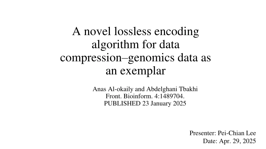 a novel lossless encoding algorithm for data