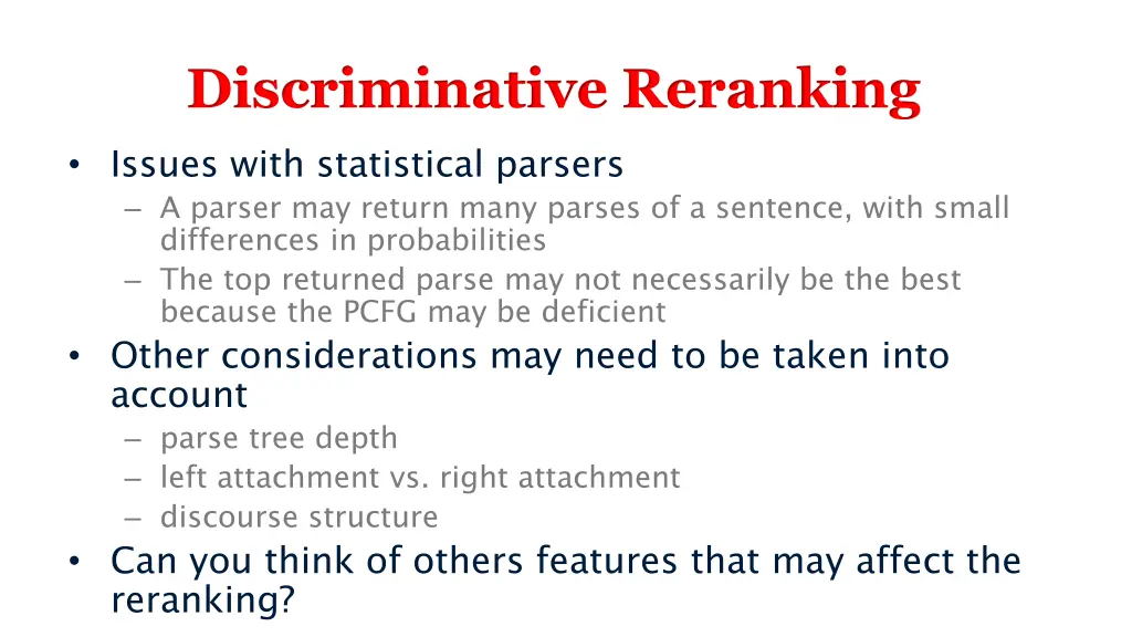 discriminative reranking