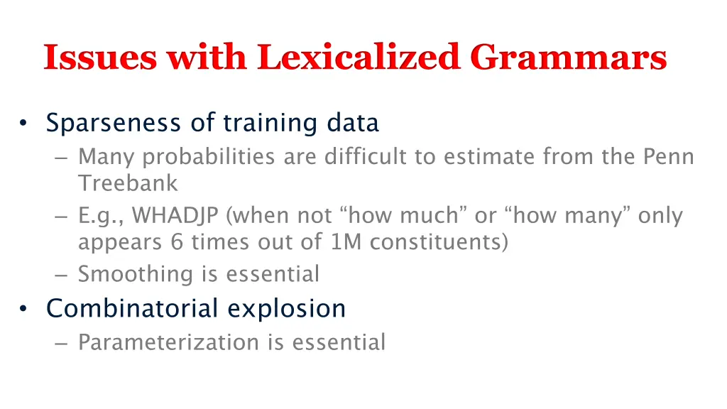issues with lexicalized grammars