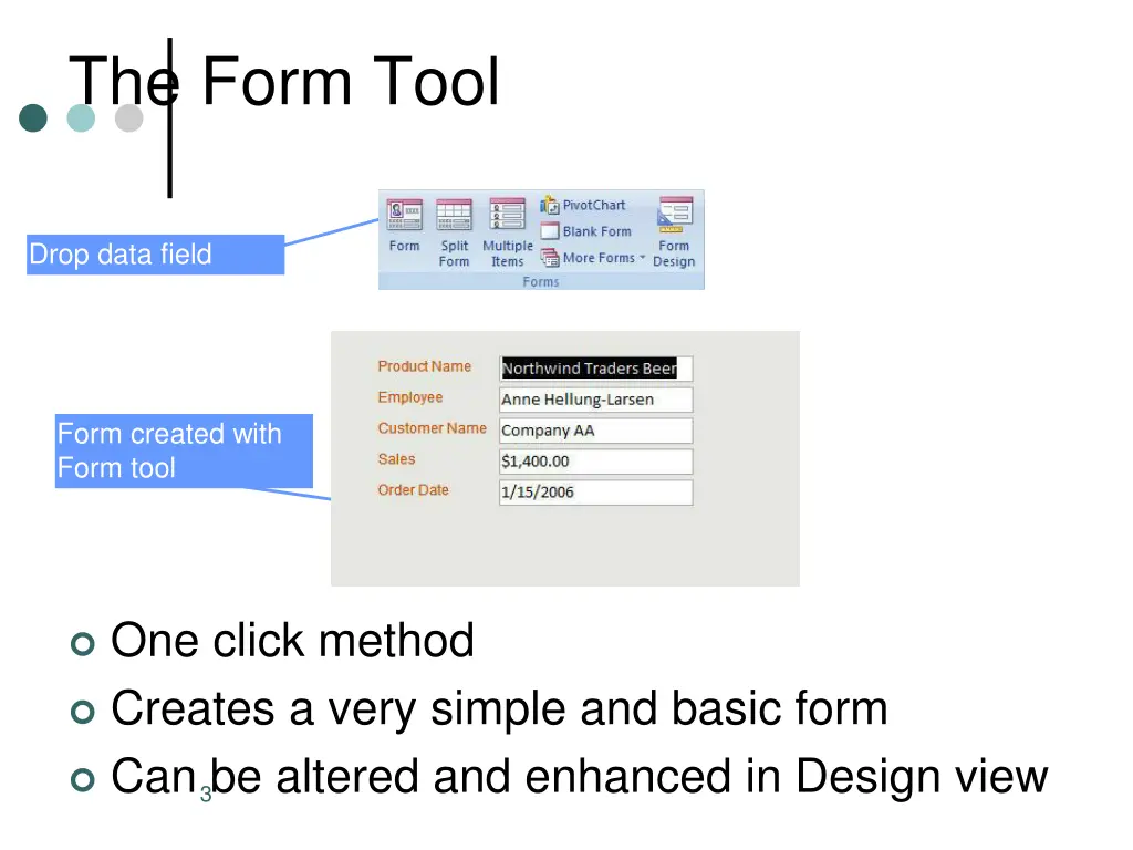 the form tool