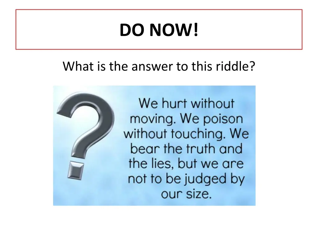 do now