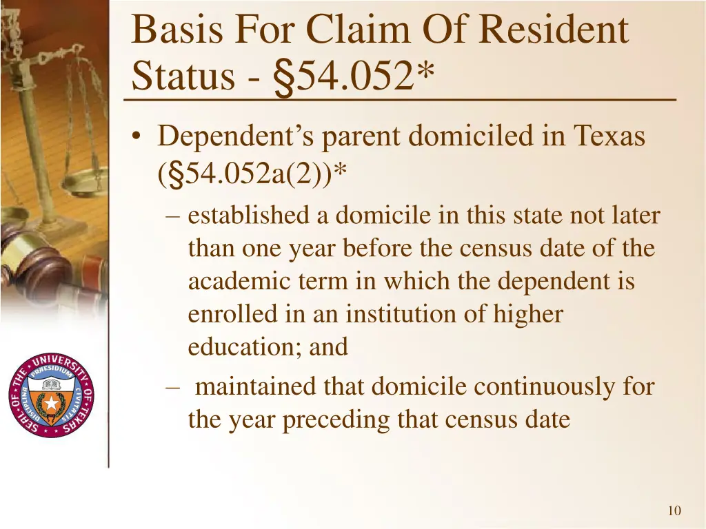 basis for claim of resident status 54 052