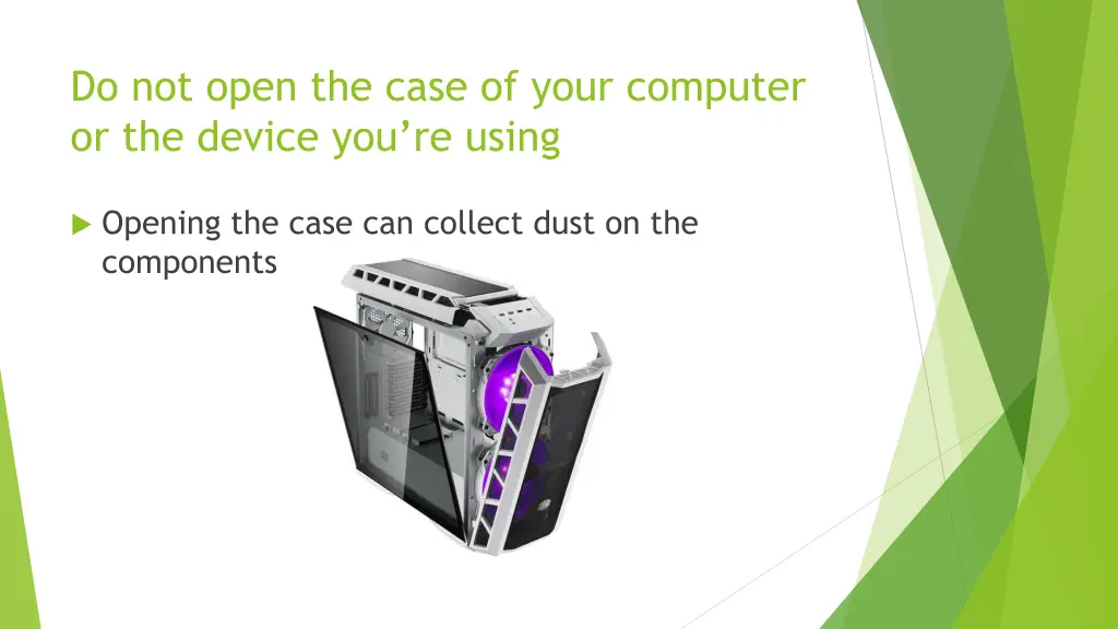 do not open the case of your computer