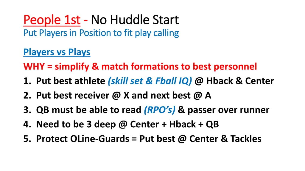 people 1st people 1st no huddle start no huddle