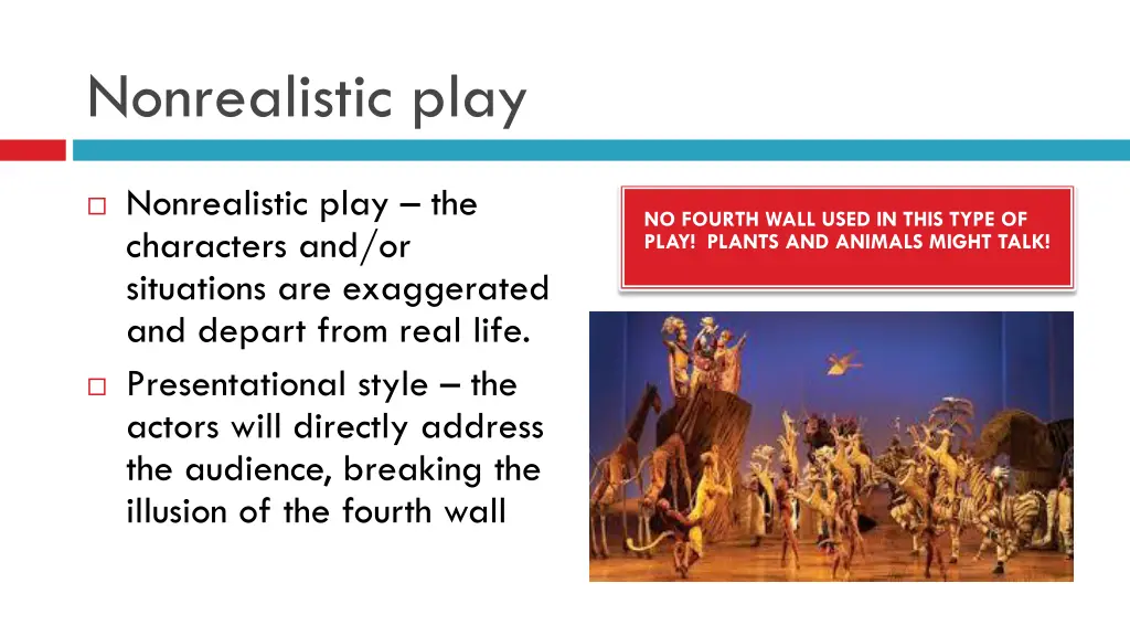 nonrealistic play