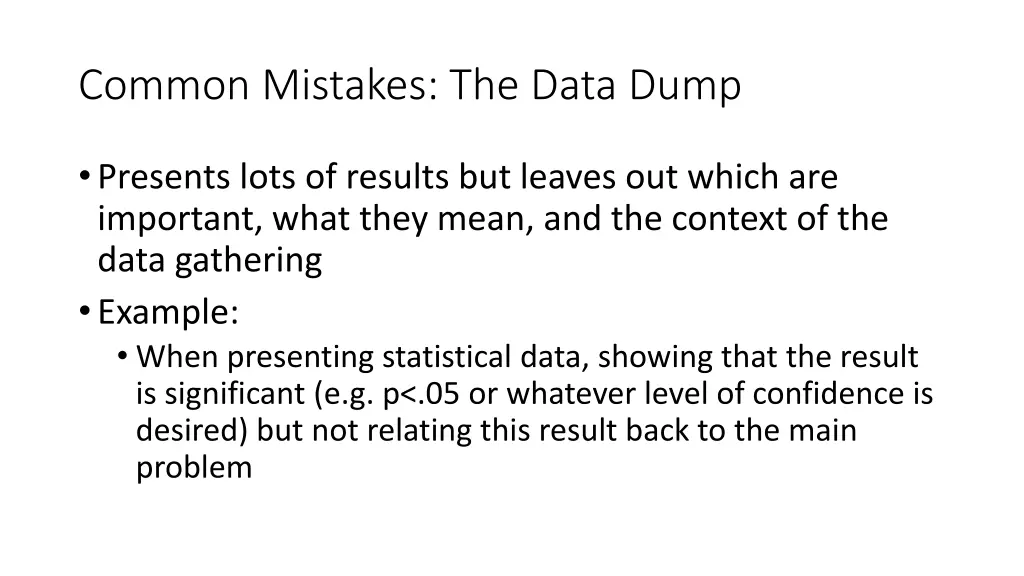 common mistakes the data dump
