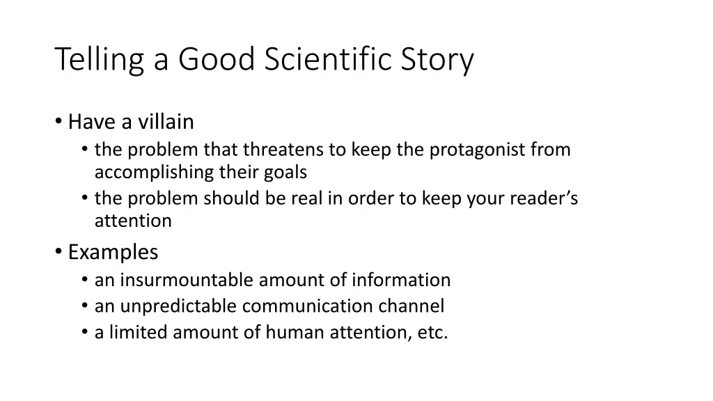 telling a good scientific story 1
