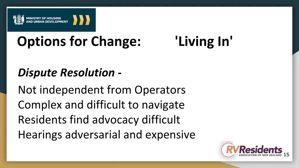 options for change living in 1