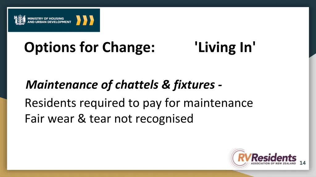 options for change living in