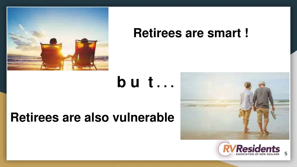 retirees are smart