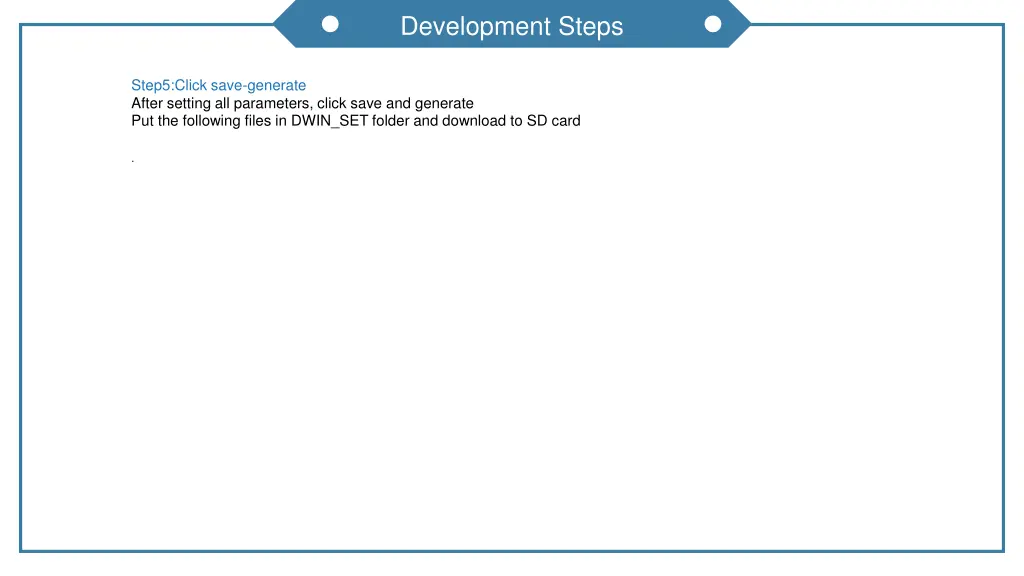 development steps 5