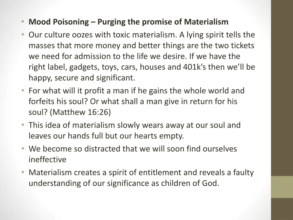 mood poisoning purging the promise of materialism