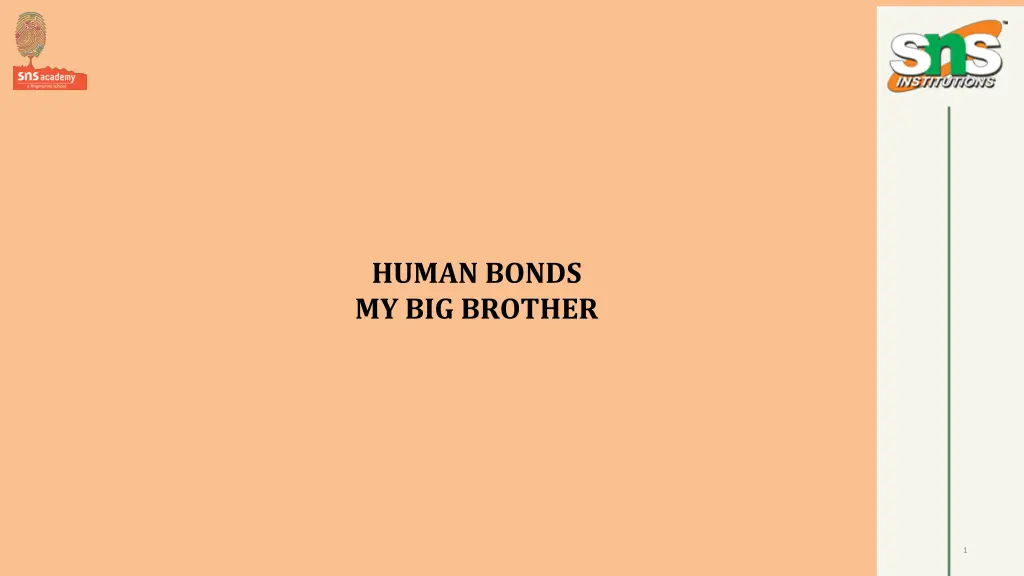 human bonds my big brother
