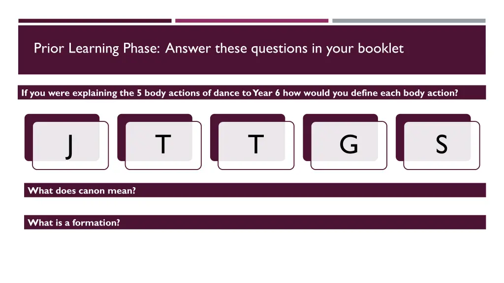 prior learning phase answer these questions 1