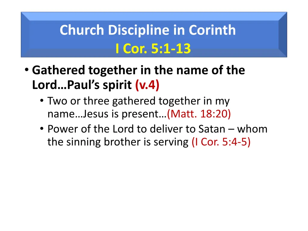 church discipline in corinth i cor 5 1 13 1