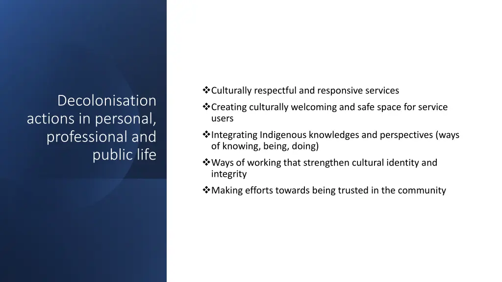 culturally respectful and responsive services