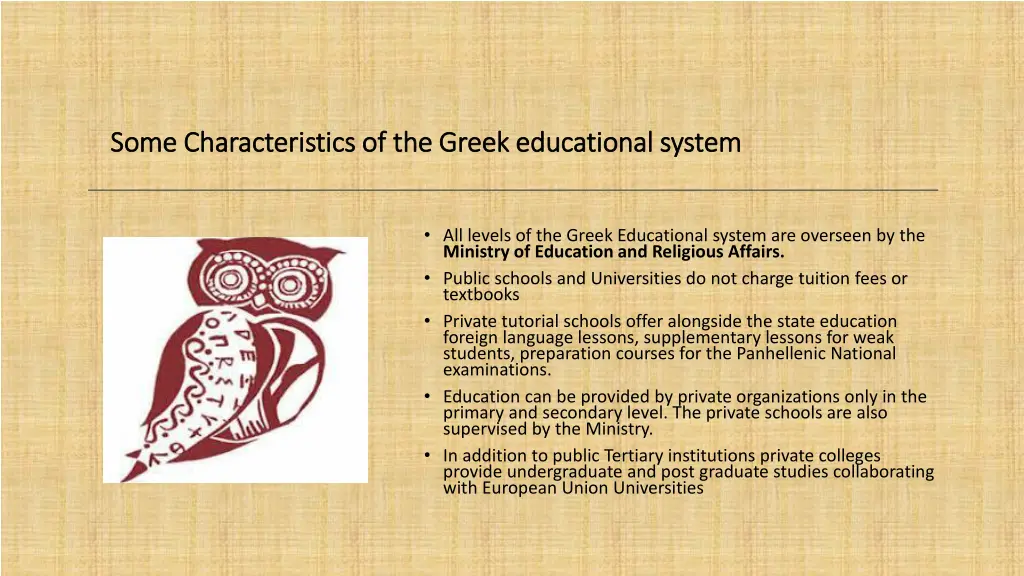 some characteristics of the greek educational