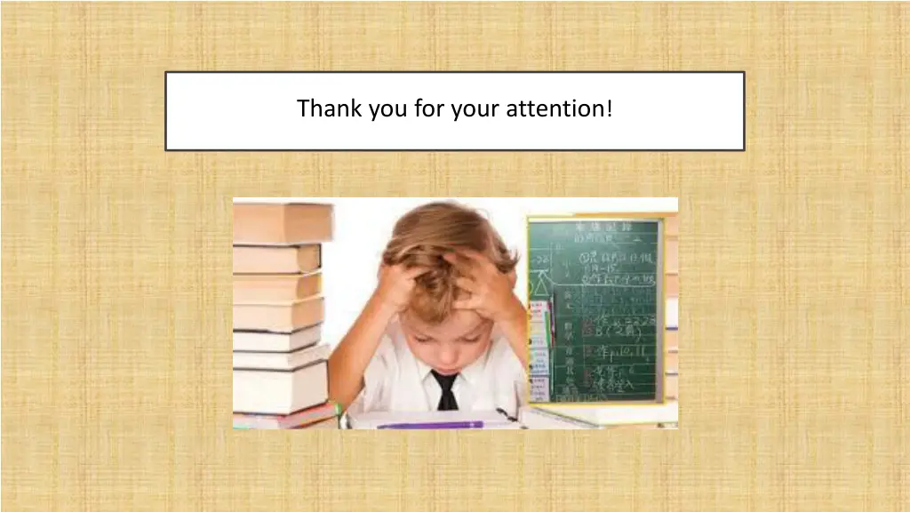 thank you for your attention
