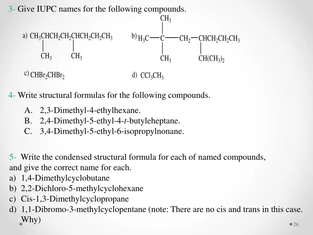 3 give iupc names for the following compounds