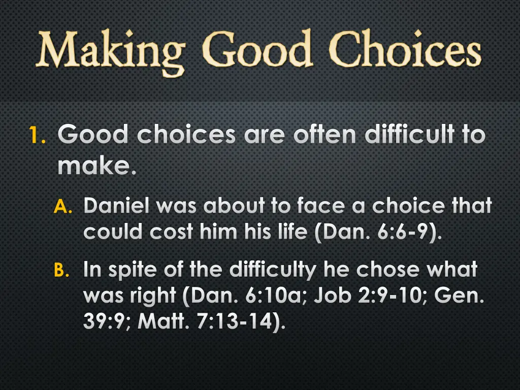 making good choices 1