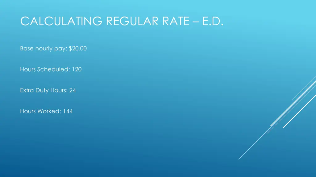 calculating regular rate e d