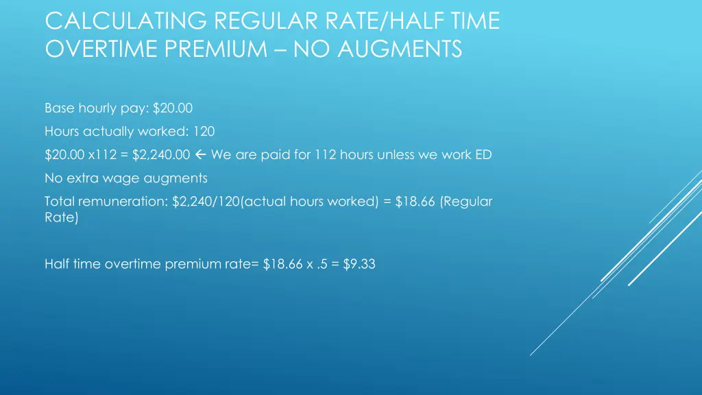 calculating regular rate half time overtime