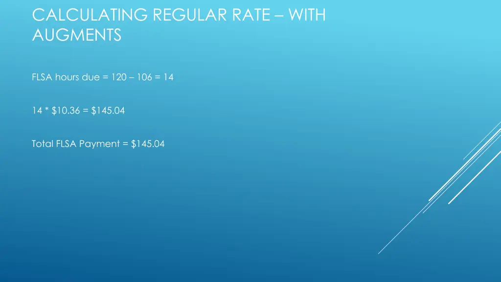 calculating regular rate with augments 1