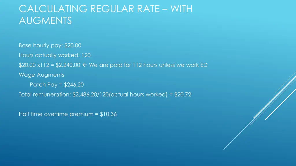 calculating regular rate with augments