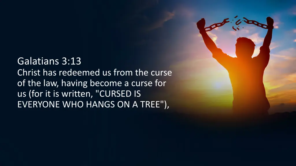 galatians 3 13 christ has redeemed us from