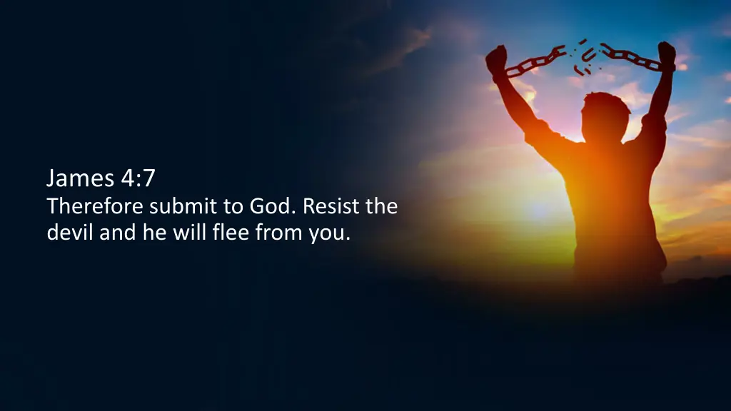 james 4 7 therefore submit to god resist
