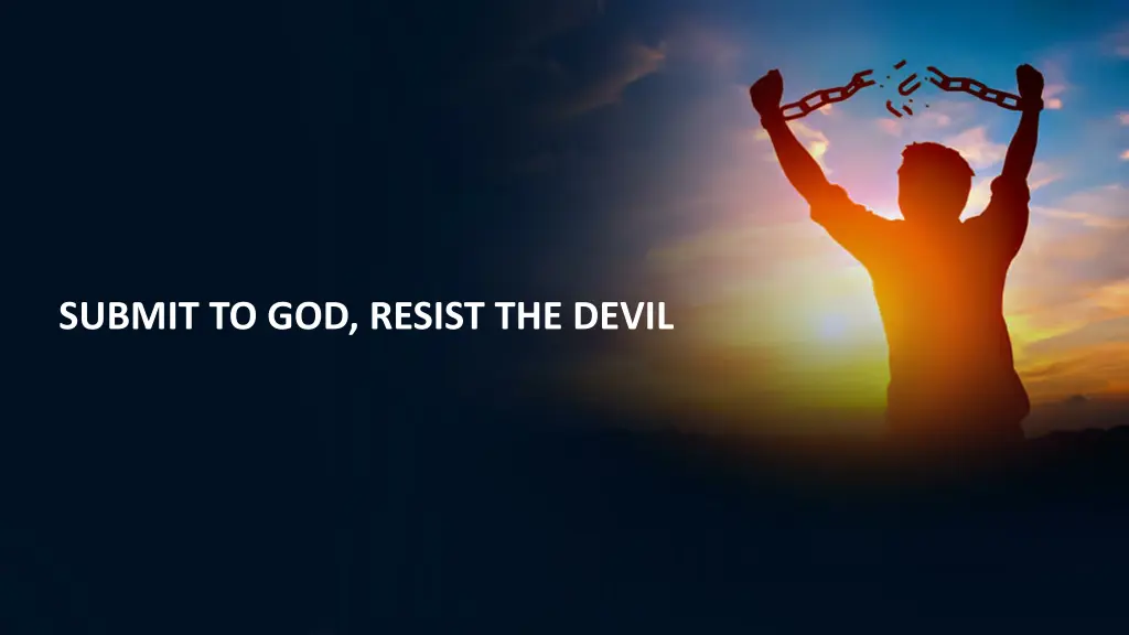 submit to god resist the devil