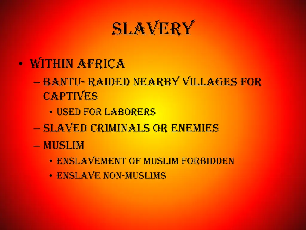 slavery
