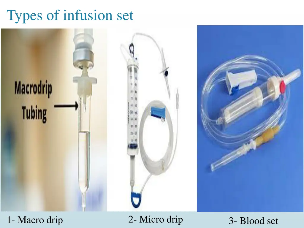 types of infusion set