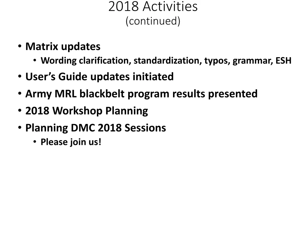 2018 activities continued