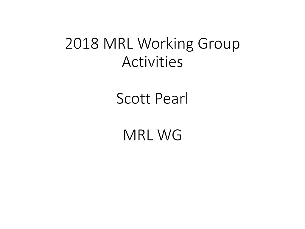 2018 mrl working group activities
