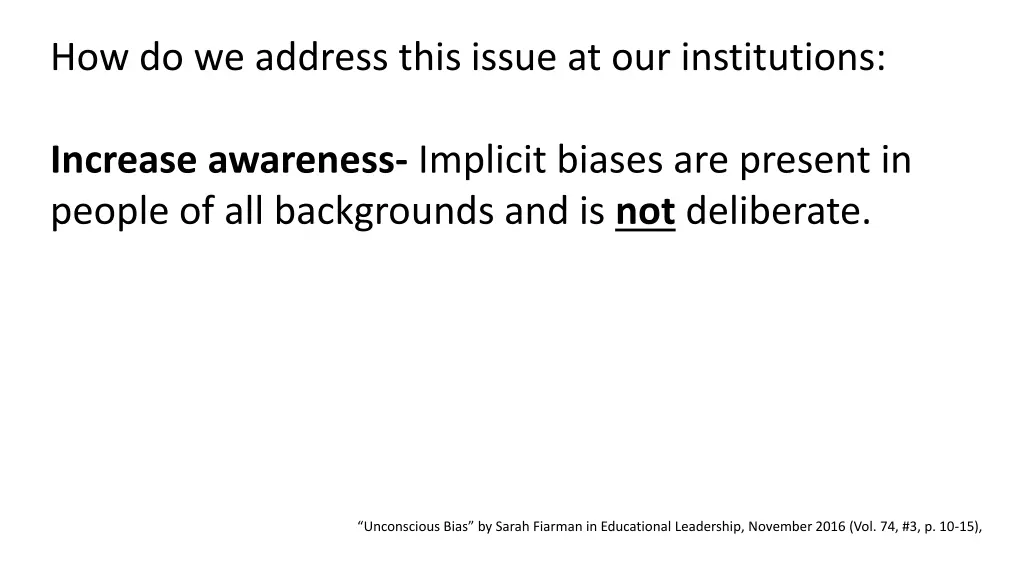 how do we address this issue at our institutions