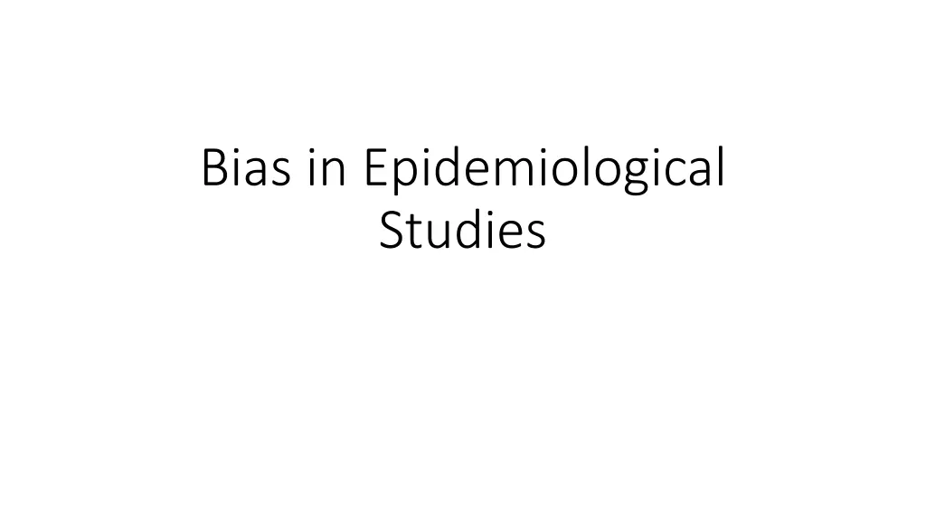 bias in epidemiological studies